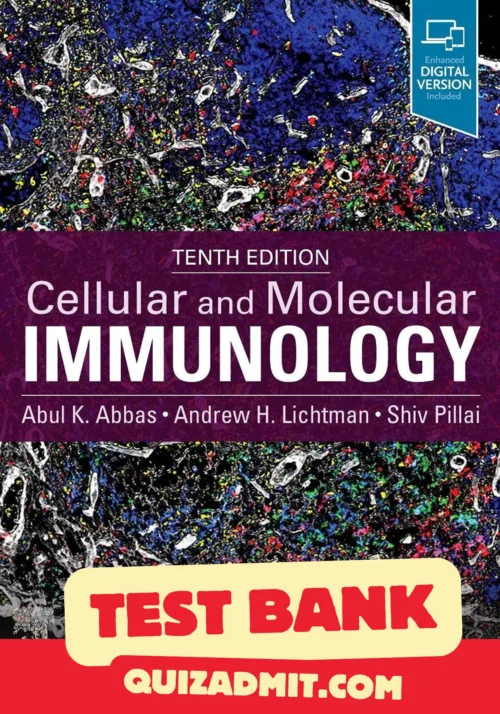 Cellular and Molecular Immunology, 10th Edition by Abul K. Abbas Test Bank cellular and molecular immunology test bank