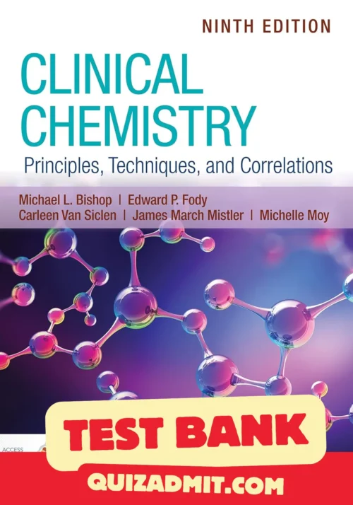 Clinical Chemistry Principles, Techniques, and Correlations 9th editions Test Bank clinical chemistry principles techniques and correlations test bank